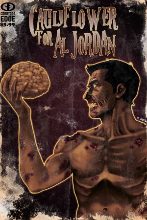 Cauliflower for Al Jordan – One-Shot